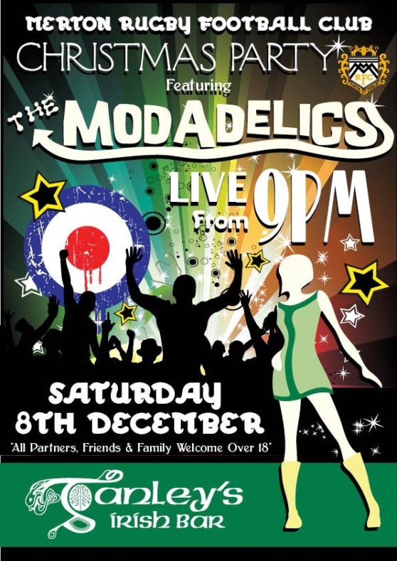 The Modadelics at Ganleys